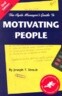 Agile Manager's Guide to Motivating People