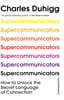 Supercommunicators