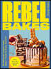 A Rebel Bakes