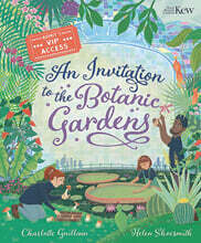 An Invitation to the Botanic Gardens