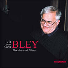Paul Bley (폴 블레이) - Paul Plays Carla Bley [LP]