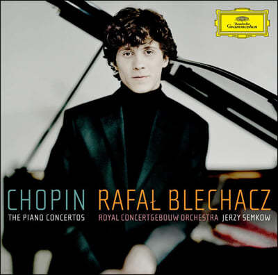 Rafal Blechacz 쇼팽: 피아노 협주곡 1번 2번 (Chopin: Piano Concertos Op.11, Op.21)
