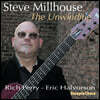 Steve Millhouse (스티브 밀하우스) - The Unwinding