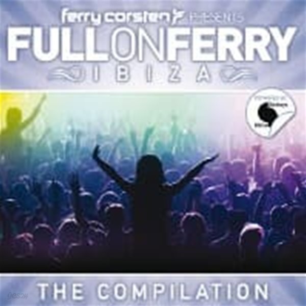 V.A. / Ferry Corsten Presents Full On Ferry Ibiza (2CD/수입)