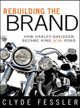 Rebuilding the Brand: How Harley-Davidson Became King of the Road