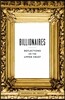 Billionaires: Reflections on the Upper Crust