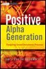 Positive Alpha Generation