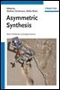 Asymmetric Synthesis II
