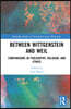 Between Wittgenstein and Weil