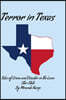 Terror in Texas: Tales of Crime and Disaster in the Lone Star State