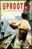 Uprooted: Surviving British India: A Memoir of Hope
