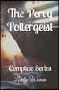 The Pervy Poltergeist: Complete Series