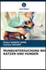 Munduntersuchung Bei Katzen Und Hunden