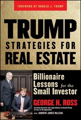 Trump Strategies for Real Estate