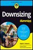 Downsizing For Dummies