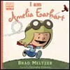 I Am Amelia Earhart