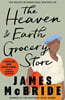 The Heaven & Earth Grocery Store