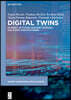 Digital Twins: Internet of Things, Machine Learning, and Smart Manufacturing