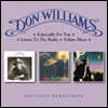 Don Williams (돈 윌리엄스) - Especially For You / Listen To The Radio / Yellow Moon