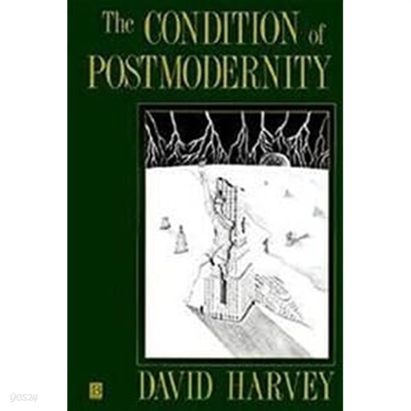 The Condition of Postmodernity | Harvey, David | Blackwell Pub, 