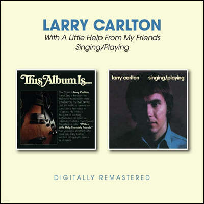 Larry Carlton (래리 칼튼) - Singing / Playing