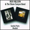 Rick Nelson (릭 넬슨) - Garden Party / Windfall