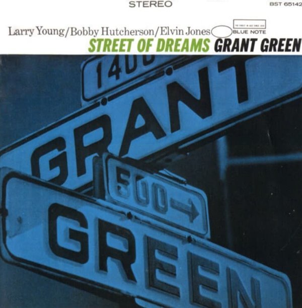 그랜트 그린 (Grant Green) - Street Of Dreams (RVG Edition) (EU발매)