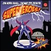 Cincinnati Pops Orchestra 슈퍼 히어로: 영화음악 컴필레이션 - 신시내티 팝스 오케스트라 (SuperHeroes!)