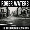 Roger Waters (로저 워터스) - The Lockdown Sessions