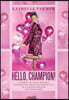 Hello, Champion!: A Journey of Faith, Healing, and Recovery from the Perspective of a Cancer Survivor and Overcomer