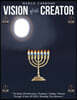 Vision of the Creator: / The Book Of Information \ Prophecy / Healing \ Written Through A Seer Of GOD / Revealing The Unknown \
