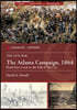 The Atlanta Campaign, 1864: Peach Tree Creek to the Fall of the City