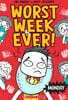 Worst Week Ever #1 : Monday