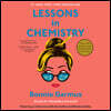 Lessons in Chemistry