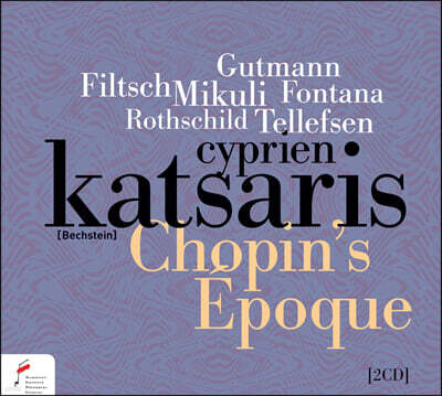 Cyprien Katsaris 쇼팽의 시대 - 구트만, 미쿨리, 폰타나, 필치, 로스차일드, 텔프젠의 피아노 음악 (Chopin's Epoque - Gutmann, Filtsch, Mikuli, Fontana, Rothschild, Tellefsen)