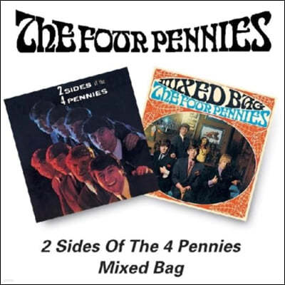 The Four Pennies (포 페니스) - 2 Sides Of The Four Pennies/Mixed Bag