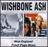 Wishbone Ash (위시본 애쉬) - New England/Front Page News
