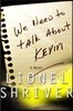 We Need to Talk about Kevin