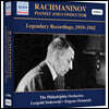 라흐마니노프: 피아니스트와 지휘자 - 전설적인 레코딩 1919-1942 (Rachmaninov: Pianist and Conductor Legendary Recordings, 1919-1942)