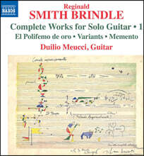 Duilio Meucci 스미스 브린들: 기타 작품 1집 (Smith Brindle: Guitar Music, Vol. 1)