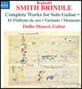 Duilio Meucci 스미스 브린들: 기타 작품 1집 (Smith Brindle: Guitar Music, Vol. 1)