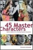 45 Master Characters