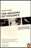 The Anatomy of Violence