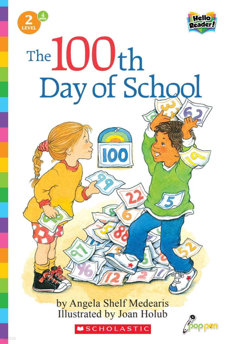 Scholastic Hello Reader Level 2 #04: The 100th Day of School (Book + StoryPlus QR)