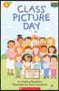 Scholastic Hello Reader Level 2 #05: Class Picture Day (Book + StoryPlus QR)
