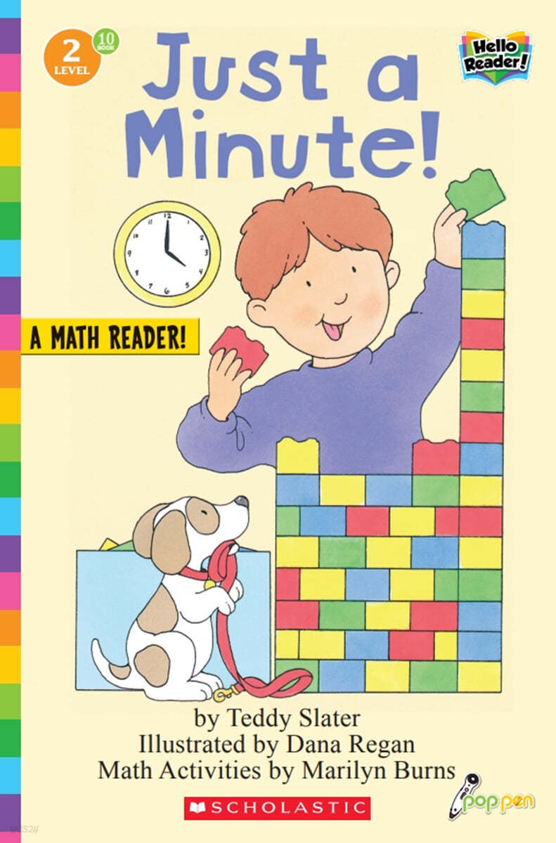 Scholastic Hello Reader Level 2 #10: Just a Minute! (Book + StoryPlus QR)