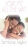 Love Me All the Way