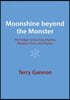Moonshine Beyond the Monster: The Bridge Connecting Algebra, Modular Forms and Physics