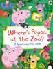 Peppa Pig: Where's Peppa at the Zoo?