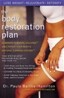 The Body Restoration Plan